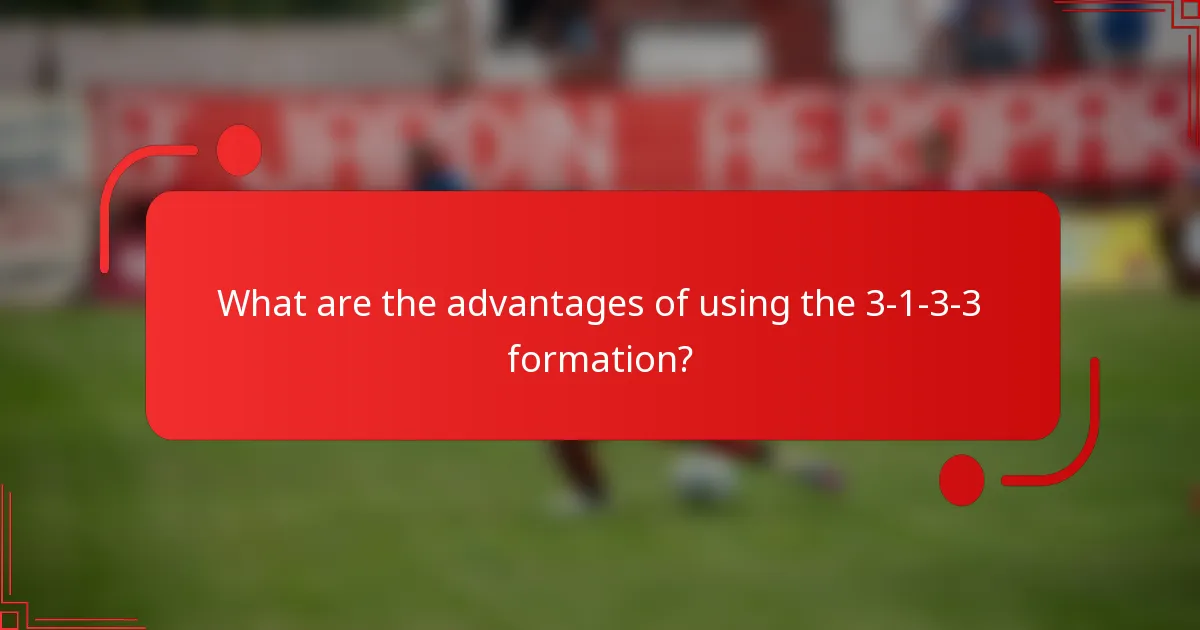 What are the advantages of using the 3-1-3-3 formation?